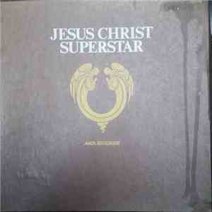 Andrew Lloyd Webber & Tim Rice - Jesus Christ Superstar - A Rock Opera