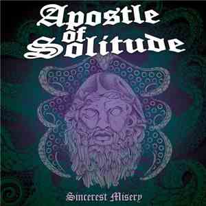 Apostle Of Solitude - Sincerest Misery