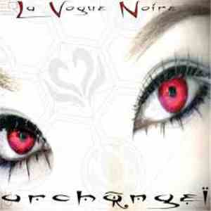 Archangel  - La Vogue Noire