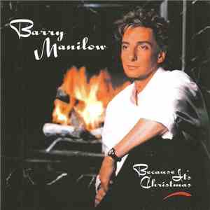Barry Manilow - Because It's Christmas