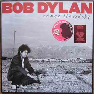 Bob Dylan - Under The Red Sky