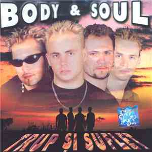 Body & Soul  - Trup Și Suflet