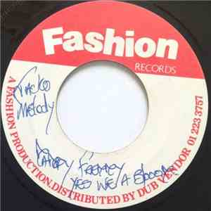 Daddy Freddy - Yes We A Blood