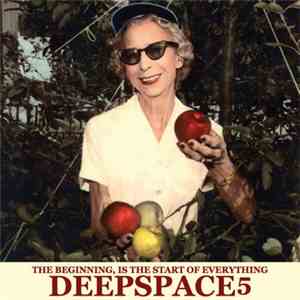 Deepspace5 - The Beginning, Is The Start Of Everything