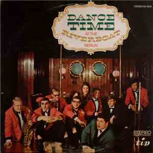 Die Firestone-Band - Dance Time At The Riverboat Berlin