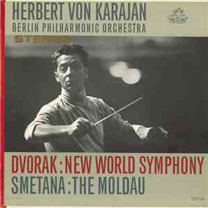 Dvorak / Smetana - Herbert Von Karajan, Berlin Philharmonic Orchestra - New ...