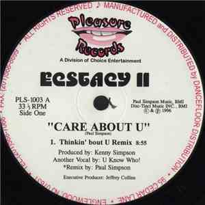 Ecstacy II - Care About U