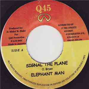 Elephant Man - Signal The Plane