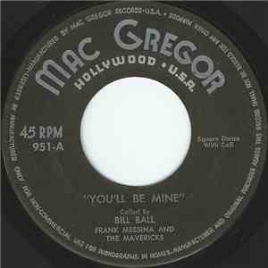 Frank Messina And The Mavericks - You'll Be Mine