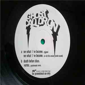 Ghost Cauldron - See What I've Become
