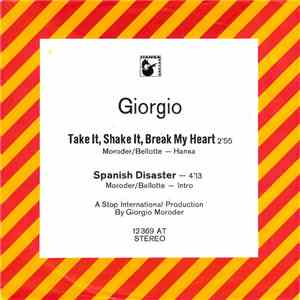 Giorgio - Take It, Shake It, Break My Heart