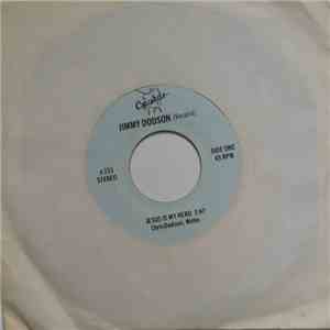 Jimmy Dodson / Esther Dodson - Jesus Is My Hero / Anywhere I Go