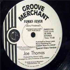 Joe Thomas - Funky Fever / Polarizer