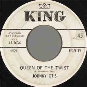 Johnny Otis - Queen Of The Twist