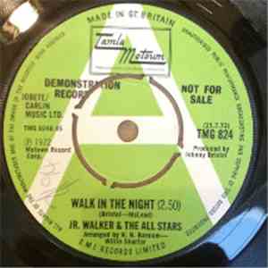 Jr. Walker & The All Stars - Walk In The Night