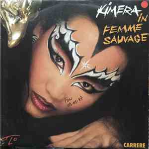 Kimera - In Femme Sauvage