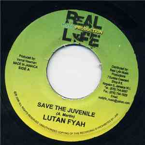 Lutan Fyah - Save The Juvenile
