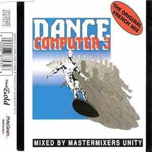 Mastermixers Unity - Dance Computer 3 (The Original French Mix)
