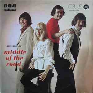 Middle Of The Road - Acceleration