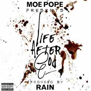 Moe Pope - Presents ... Life After God