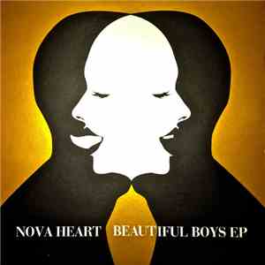 Nova Heart - Beautiful Boys EP