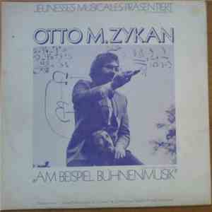 Otto M. Zykan - Am Beispiel Bühnenmusik