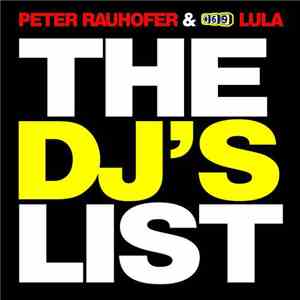 Peter Rauhofer & Lula - The DJ's List