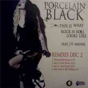 Porcelain Black Feat. Lil Wayne - This Is What Rock N Roll Looks Like (Remi ...