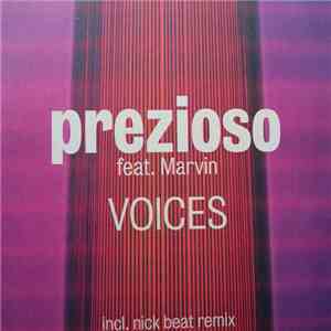 Prezioso Feat. Marvin - Voices