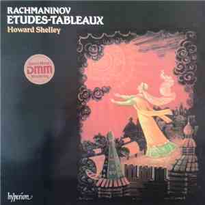 Rachmaninov - Howard Shelley - Etudes-Tableaux