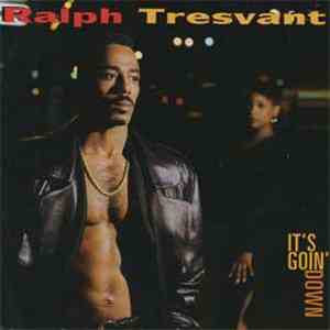 Ralph Tresvant - It's Goin' Down