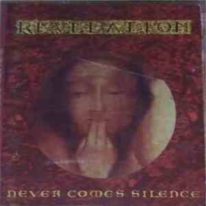 Revelation  - Never Comes Silence