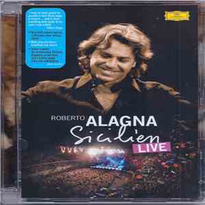 Roberto Alagna - Sicilien Live