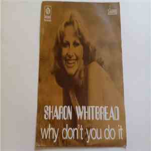 Sharon Whitbread - Why Don't You Do It