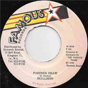 Skullman - Pardner Draw