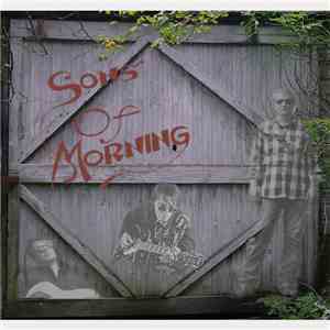 Sons Of Morning - Sons Of Morning