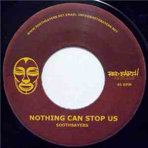 Soothsayers - Nothing Can Stop Us / Take Me High