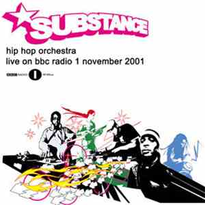 Substance Hip Hop Orchestra - Live on BBC Radio 1 November 2001