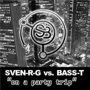 SveN-R-G vs. Bass-T Present DJ Uto - On A Party Trip