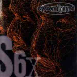 System\Eyes - S6X