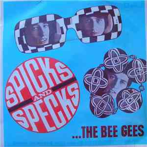 The Bee Gees - Spicks And Specks
