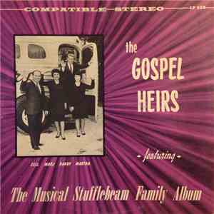 The Gospel Heirs - Featuring The Musical Stufflebeam Family Album