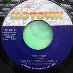 The Pat Boone Family - Please Mr. Postman/Friend