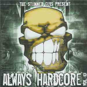 The Stunned Guys - Always Hardcore Vol. 13