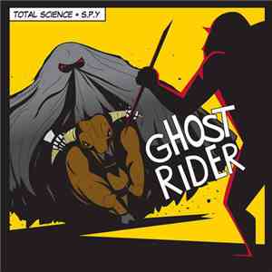 Total Science & S.P.Y - Ghostriders EP