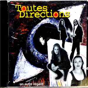 Toutes Directions - Un Autre Regard