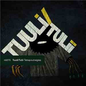 Tuuli/Tulii - Tetrapoutraigles