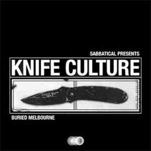 Various - Knife Culture: Buried Melbourne