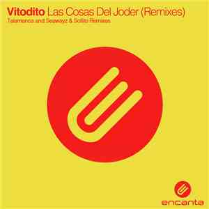 Vitodito - Las Cosas Del Joder (Remixes)