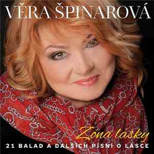 Věra Špinarová - Zóna Lásky